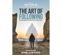 The Art of Following: Rediscovering True Discipleship in Christianity