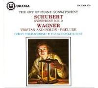 The Art of Franz Konwitschny: Schubert Symphony No. 9/Wagner Tristan & Isolde - Prelude [ORIGINAL RECORDING REMASTERED]