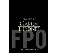 The Art Of Game Of Thrones