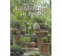 The Art of Gardening in Pots