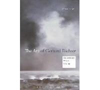 The Art Of Gerhard Richter: Hermeneutics, Images, Meaning