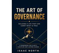 The Art of Governance: Building a Life Strong Enough for the Truth