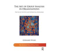 L'art de l'analyse de groupe dans les organisations – Routledge