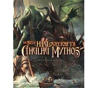 The Art of H.P. Lovecraft's Cthulhu Mythos