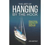 The art of hanging by the hook: Practical advise on how to anchor