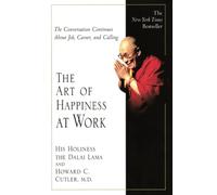 The Art of Happiness at Work
