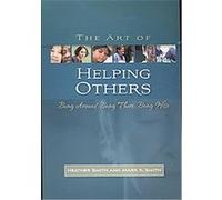 The Art of Helping Others Heather Smith, Mark Smith (Auteur)