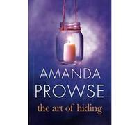 The Art of Hiding - [Version Originale] Amanda Prowse (Auteur)