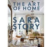 Sara Story – The Art of Home – Relié – Rizzoli Cucine