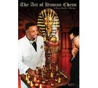 The Art Of Human Chess