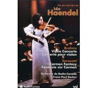 The Art Of Ida Haendel - Brahms Violin Concerto / Sarasate Carmen Fantasy
