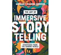 The Art of Immersive Storytelling: Strategies from the Gaming World