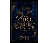 The Art of Imperfect Balance