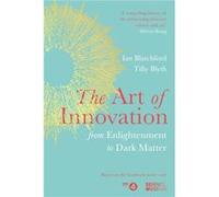 The Art of Innovation by Tilly Blyth Unknown (Auteur)