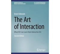 The Art of Interaction: What HCI Can Learn from Interactive Art