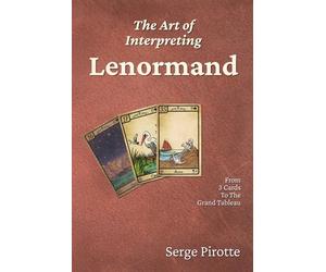 The Art of Interpreting Lenormand