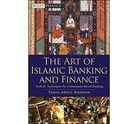 The Art of Islamic Banking and Finance: Tools and Techniques for Community-based Banking