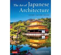 The Art of Japanese Architecture (Paperback) (New ) /anglais