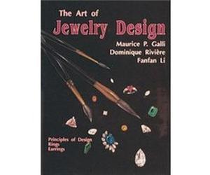 The Art of Jewelry Design by Maurice P. Galli Dominique Riviere, Fanfan Li, Maurice P. Galli, Nina Giambelli (Auteur)