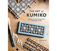 The Art of Kumiko by Matt Kenney Matt Kenney (Auteur)