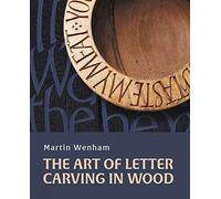The Art of Letter Carving in Wood