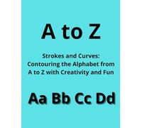 The Art of Lettering: A Guide to Outlining the Alphabet with Creative Calligraphy.: Um livro para praticar traços suaves, aprender letras e relaxar com arte.