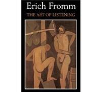 The Art Of Listening by Erich Fromm Paperback Book Erich Fromm (Auteur)