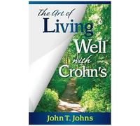 The Art Of Living Well With Crohn's