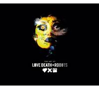 The Art of Love, Death + Robots – Titan Books