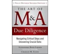 The Art Of M&a Due Diligence, Second Edition