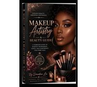 The Art of Makeup & Beauty Essentials