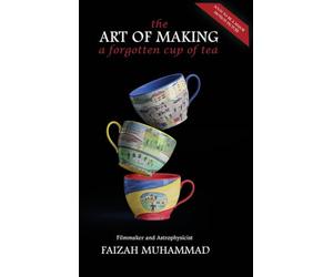 The Art of Making a Forgotten Cup of Tea