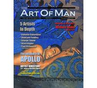 The Art of Man - Eleventh Edition: Fine Art of the Male Form Quarterly Journal