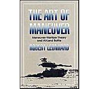 The Art of Maneuver Robert R. Leonhard (Auteur)