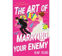 The Art of Marrying Your Enemy: A Romantic Comedy
