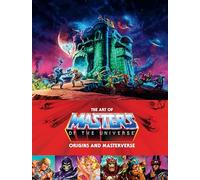 The Art of Masters of the Universe Origins and Masterverse by Alex Irvine Alex Irvine (Auteur)