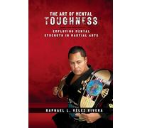 The Art of Mental Toughness