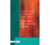 The Art of Middle Management in Primary Schools Max Amesbury, Peter Fleming (Auteur)