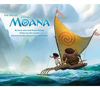The Art of Moana: (Moana Book, Disney Books for Kids, Moana Movie Art Book)