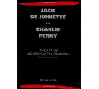 The Art of Modern Jazz Drumming by DeJohnette, Jack, Perry, Charlie (1988) Paperback