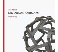 The Art of Modular Origami