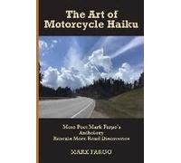 The Art Of Motorcycle Haiku