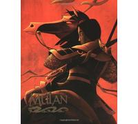 The Art of Mulan by Jeff Kurtti (1998-09-16)