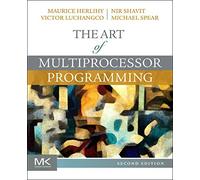 The Art of Multiprocessor Programming
