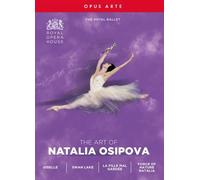 Natalia Osipova – Gisèle, Le Lac des Cygnes, La Fille mal gardée, Force of Nature
