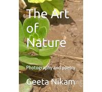 The Art of Nature: Photography and poetry