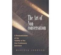 The Art of Nonconversation Marysia Johnson (Auteur)