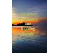 The Art of Not Caring and Reading People: How to Master Emotional Detachment and Understand Human Behavior