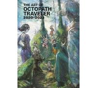 The Art of Octopath Traveler: 2020-2023