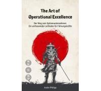 The Art Of Operational Excellence